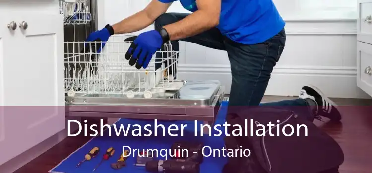 Dishwasher Installation Drumquin - Ontario