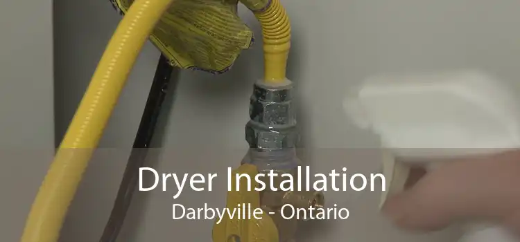 Dryer Installation Darbyville - Ontario