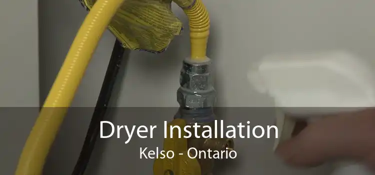 Dryer Installation Kelso - Ontario