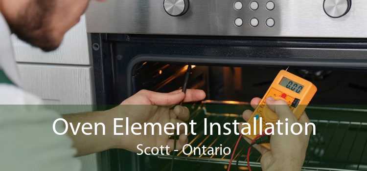 Oven Element Installation Scott - Ontario