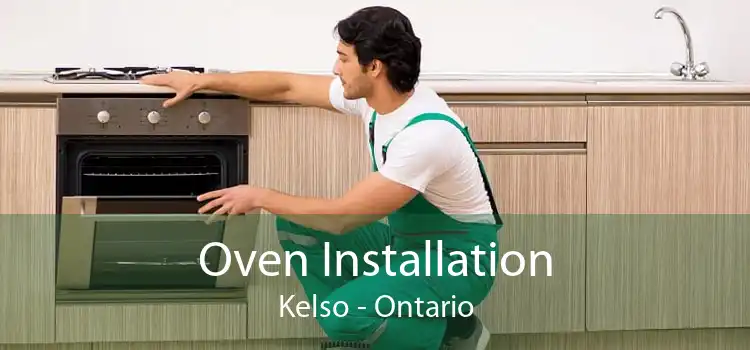 Oven Installation Kelso - Ontario