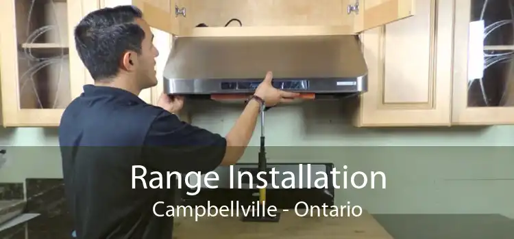 Range Installation Campbellville - Ontario