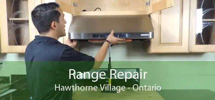 Range Repair Hawthorne Village - Ontario