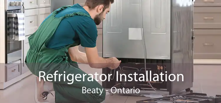 Refrigerator Installation Beaty - Ontario