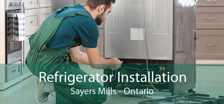 Refrigerator Installation Sayers Mills - Ontario