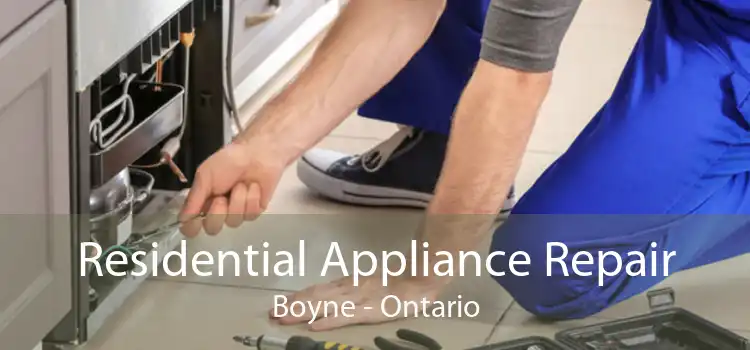 Residential Appliance Repair Boyne - Ontario