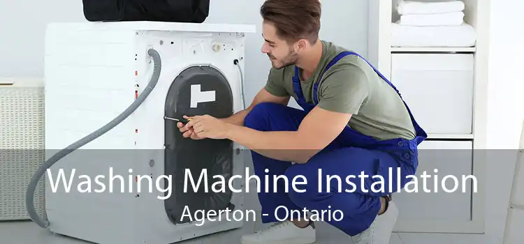 Washing Machine Installation Agerton - Ontario