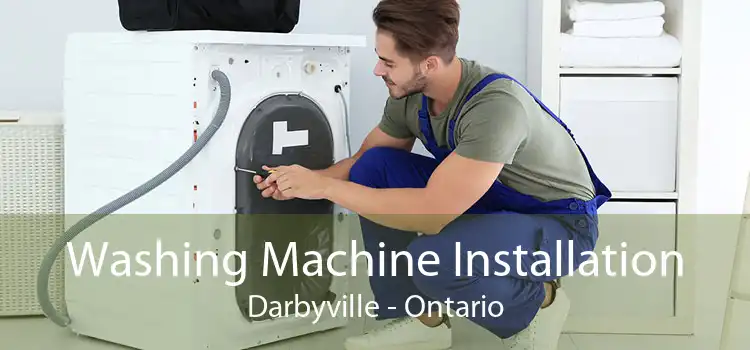 Washing Machine Installation Darbyville - Ontario